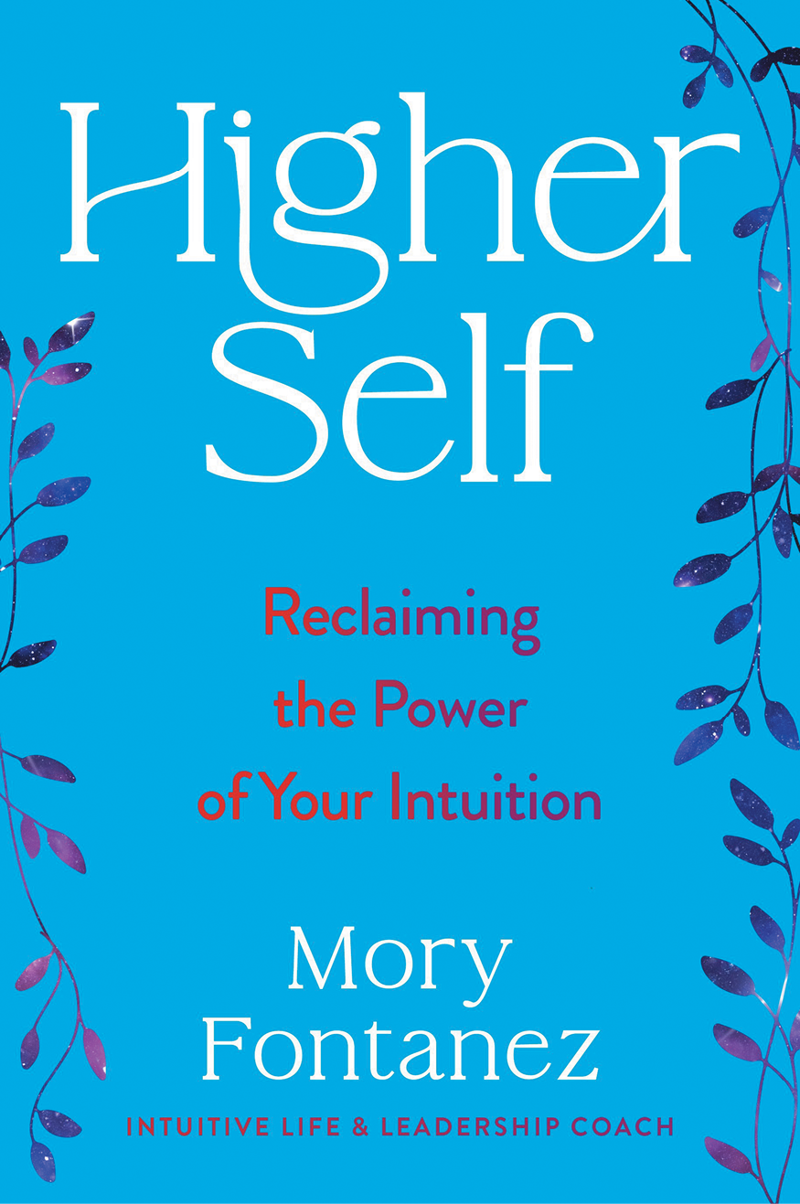 Mory Fontanez Higher Self