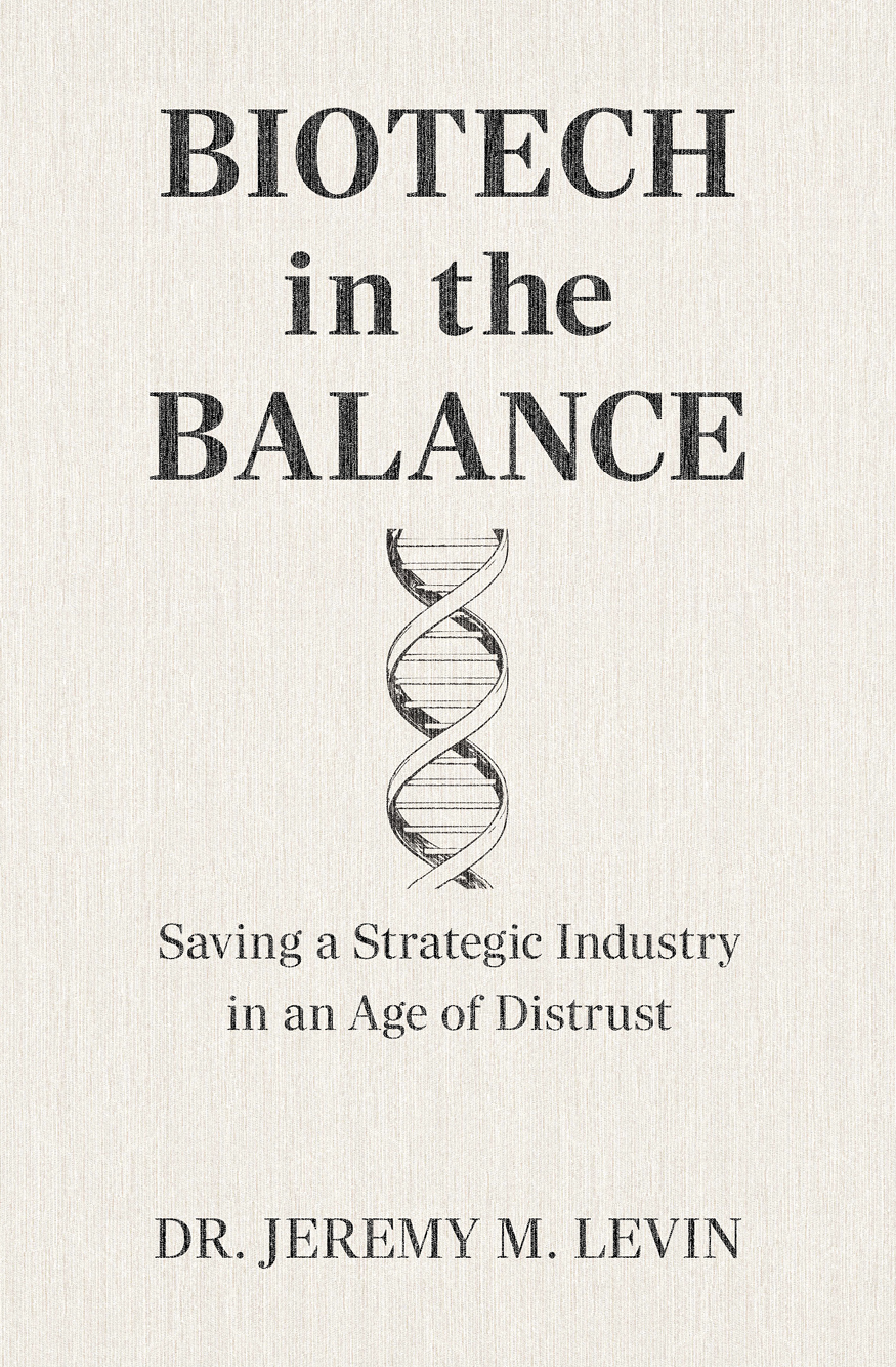 Jeremy Levin, Biotech In The Balance
