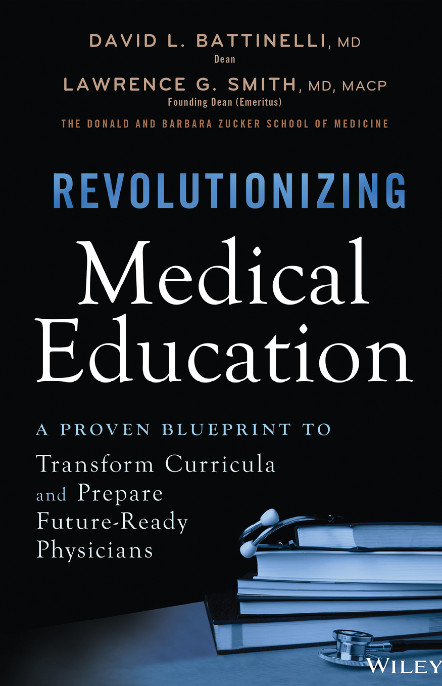 Northwell Health book Revolutionizing Medical Education